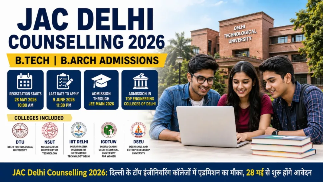JAC Delhi Counselling 2026