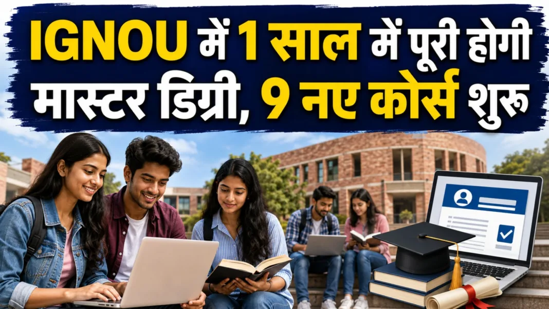 IGNOU One Year Master Degree 2026
